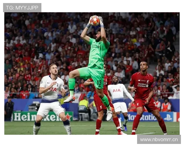 阿利松:一对一扑救与站位判断的现代门将典范 阿利松:一对一扑救与站位判断的现代门将典范