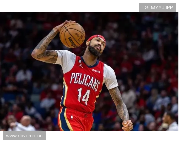 英格拉姆无球跑位提升外线效率对比锡安更擅拉开空间